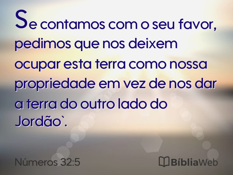Números 32:5 em imagem para compartilhar
