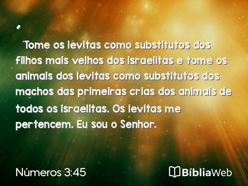 Números 3:45 em imagem para compartilhar