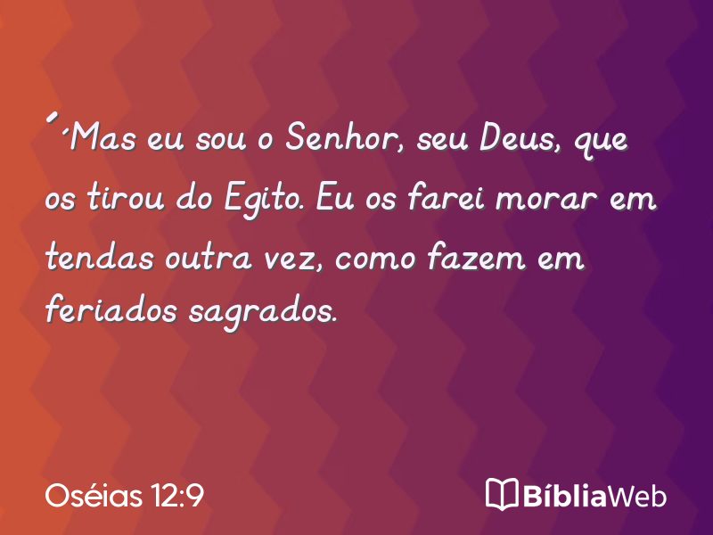 Oséias 12:9 em imagem para compartilhar