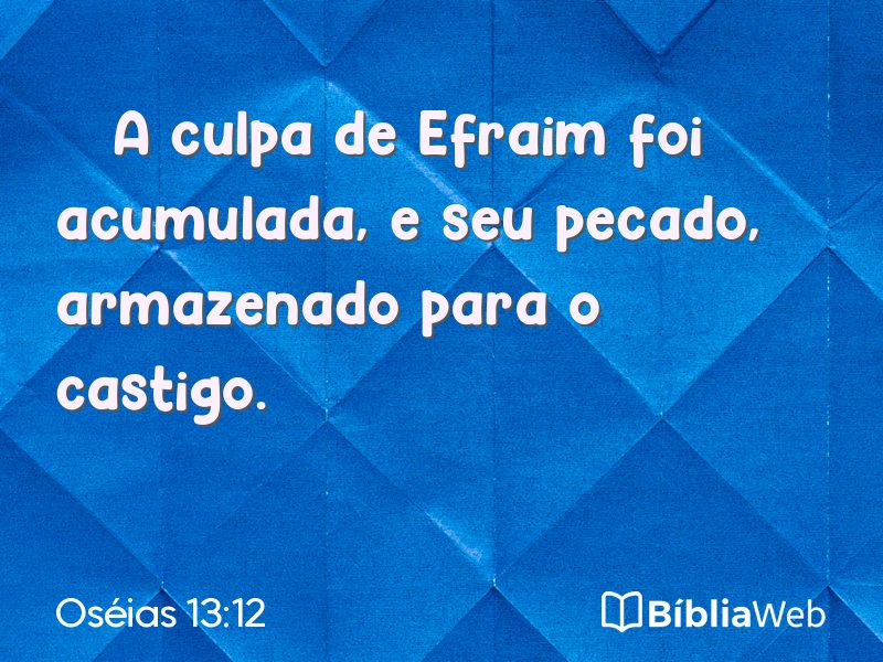 Oséias 13:12 em imagem para compartilhar