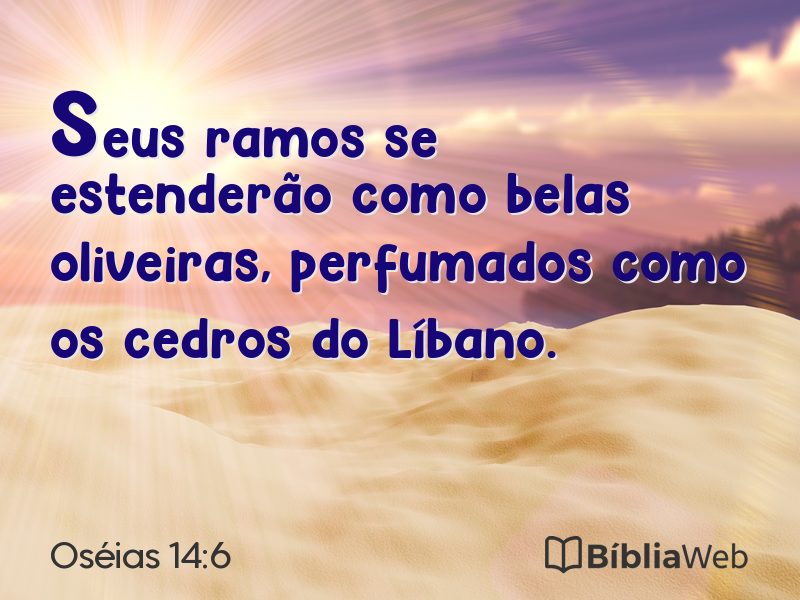 Oséias 14:6 em imagem para compartilhar