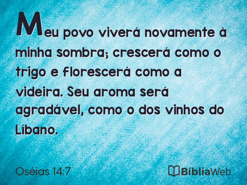 Oséias 14:7 em imagem para compartilhar
