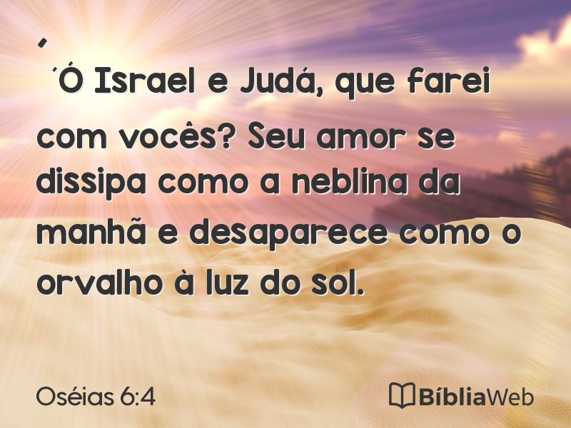 Oséias 6:4 em imagem para compartilhar