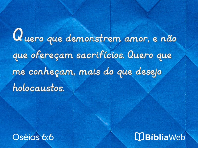 Oséias 6:6 em imagem para compartilhar