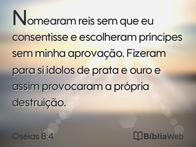 Oséias 8:4 em imagem para compartilhar