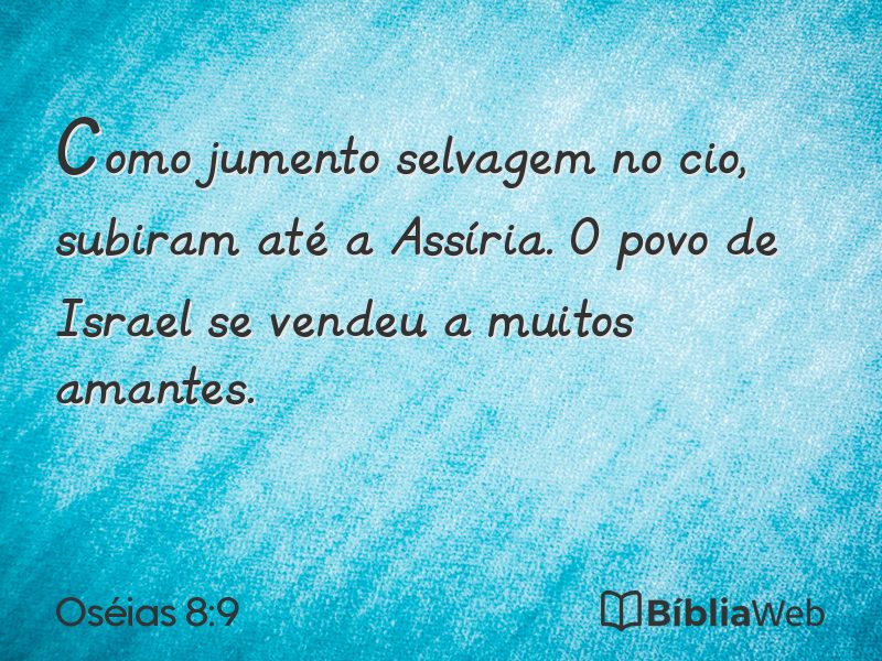 Oséias 8:9 em imagem para compartilhar