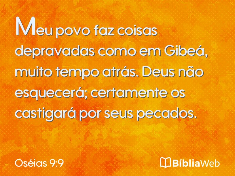 Oséias 9:9 em imagem para compartilhar