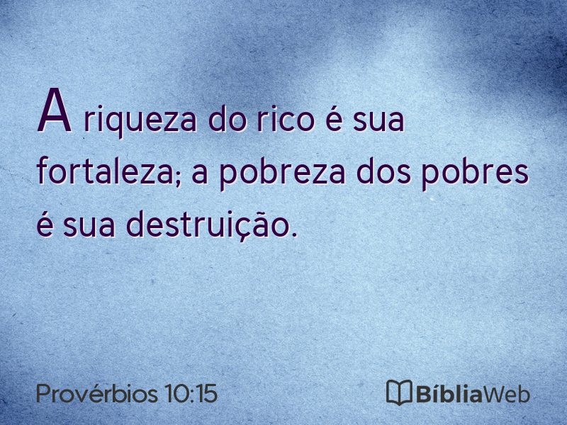 Provérbios 10:15 em imagem para compartilhar