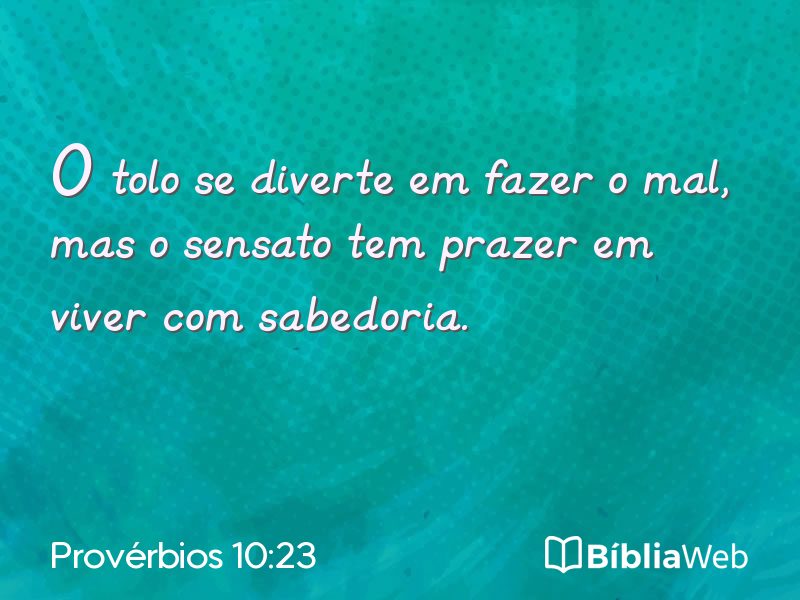Provérbios 10:23 em imagem para compartilhar