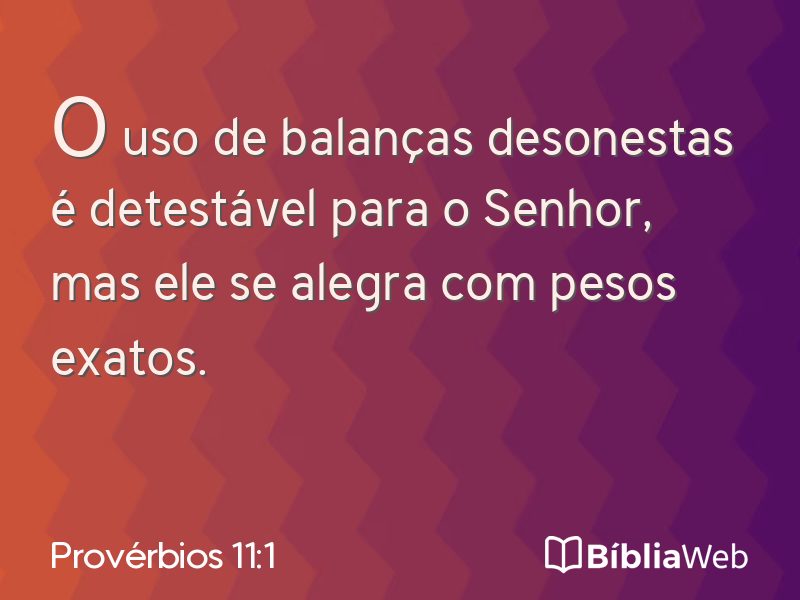 Provérbios 11:1 em imagem para compartilhar