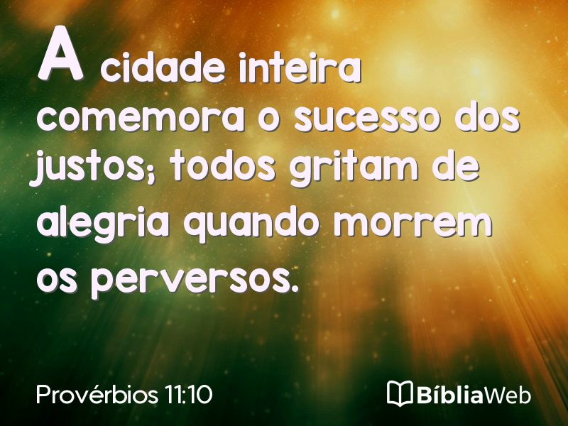 Provérbios 11:10 em imagem para compartilhar