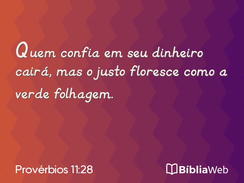 Provérbios 11:28 em imagem para compartilhar