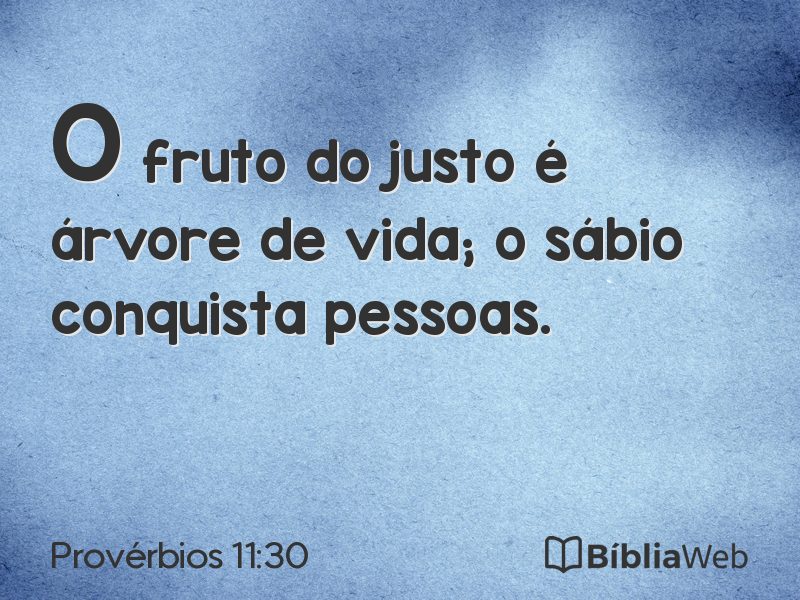 Provérbios 11:30 em imagem para compartilhar