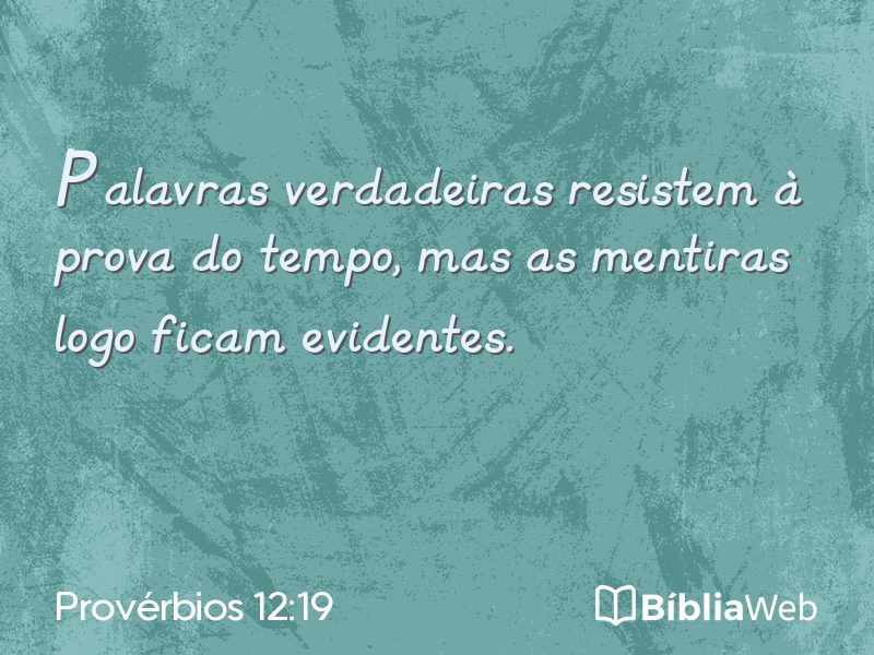 Provérbios 12:19 em imagem para compartilhar