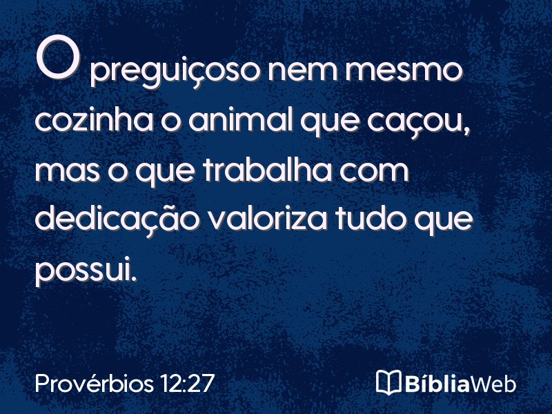 Provérbios 12:27 em imagem para compartilhar