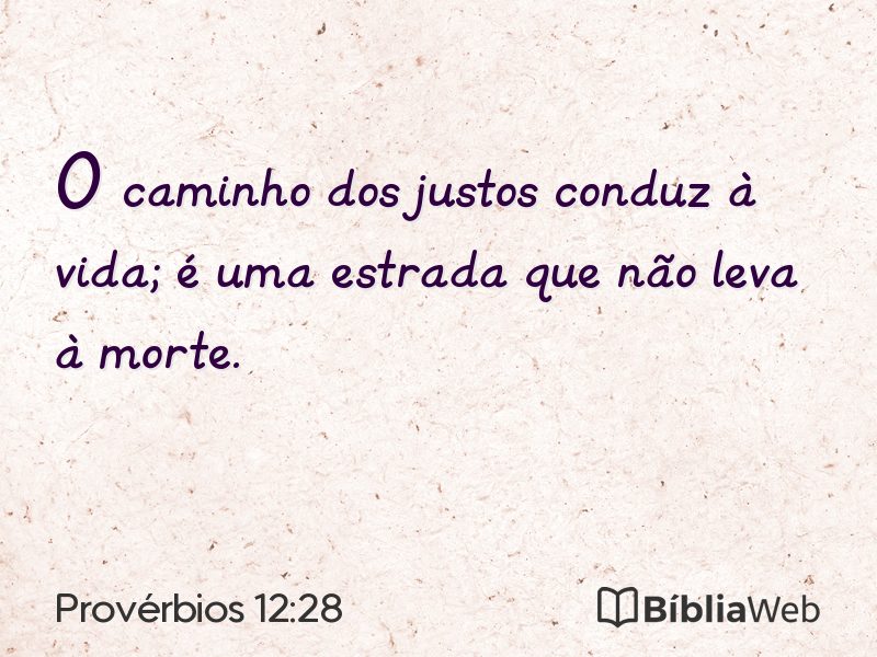Provérbios 12:28 em imagem para compartilhar