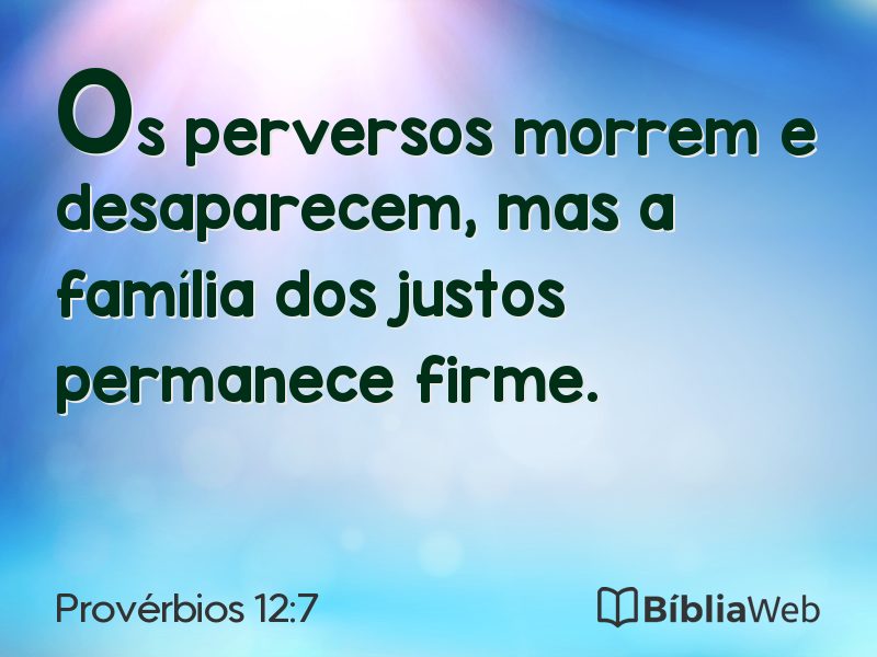Provérbios 12:7 em imagem para compartilhar