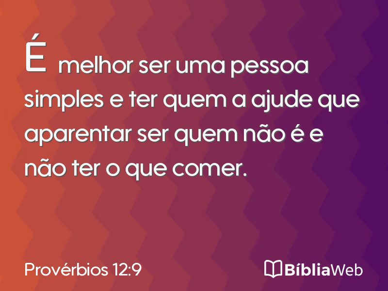 Provérbios 12:9 em imagem para compartilhar
