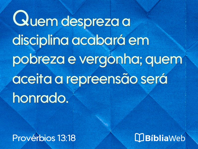 Provérbios 13:18 em imagem para compartilhar