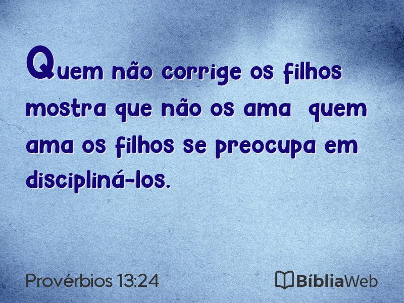 Provérbios 13:24 em imagem para compartilhar