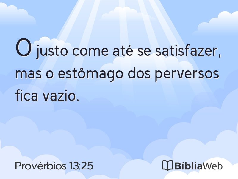 Provérbios 13:25 em imagem para compartilhar