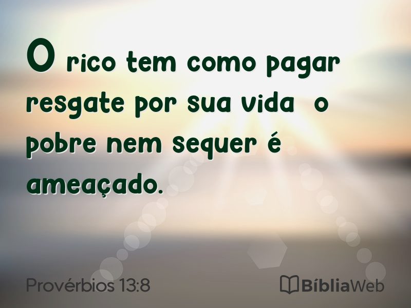Provérbios 13:8 em imagem para compartilhar