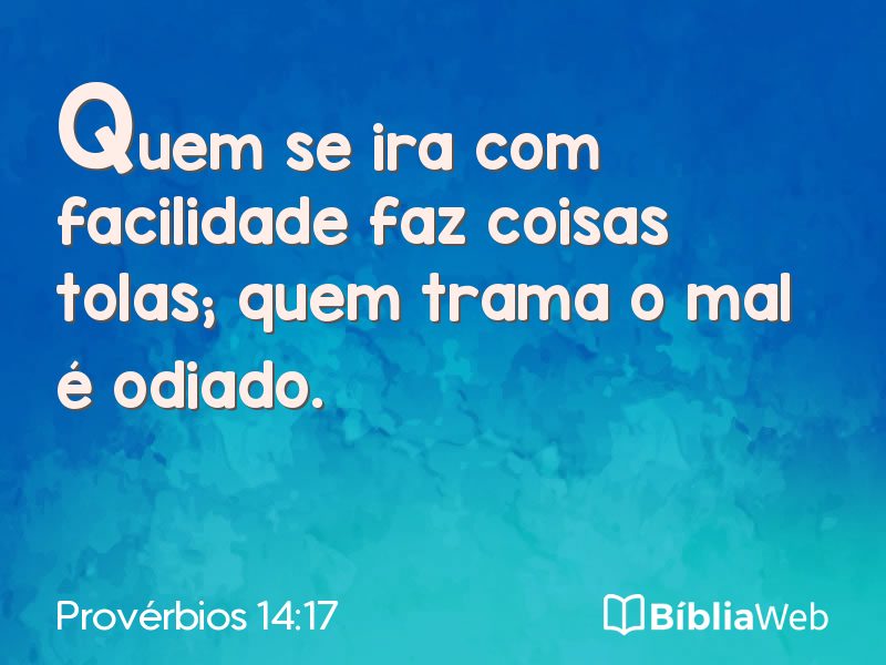 Provérbios 14:17 em imagem para compartilhar