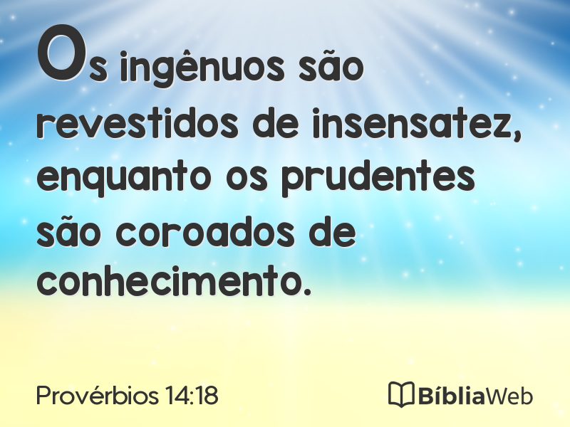 Provérbios 14:18 em imagem para compartilhar