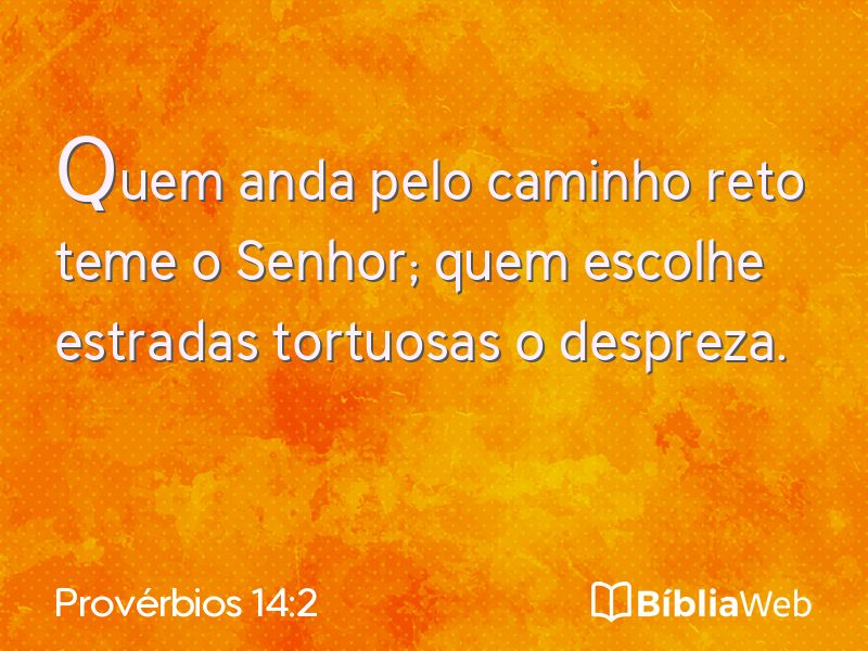 Provérbios 14:2 em imagem para compartilhar