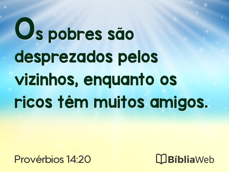 Provérbios 14:20 em imagem para compartilhar