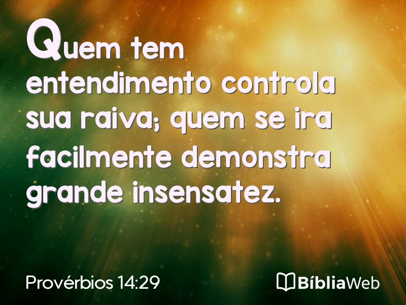 Provérbios 14:29 em imagem para compartilhar