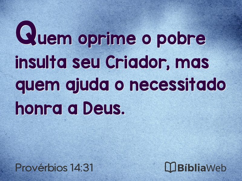 Provérbios 14:31 em imagem para compartilhar