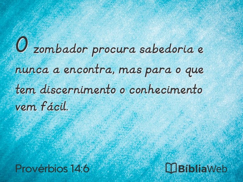 Provérbios 14:6 em imagem para compartilhar