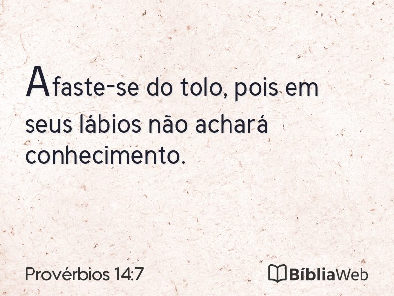 Provérbios 14:7 em imagem para compartilhar