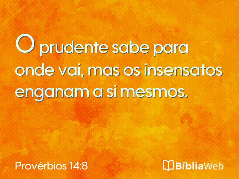 Provérbios 14:8 em imagem para compartilhar