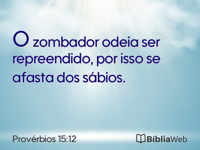 Provérbios 15:12 em imagem para compartilhar