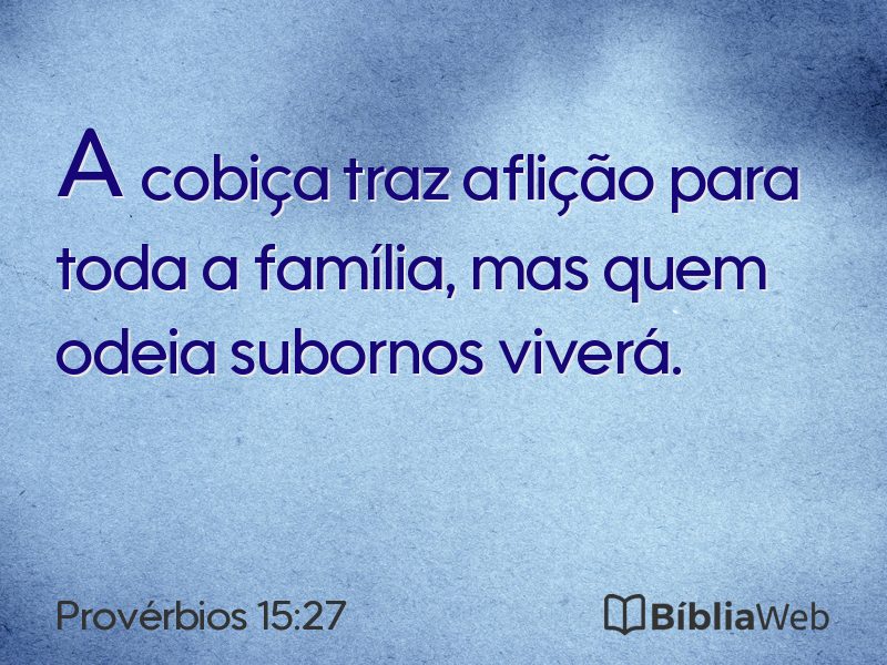 Provérbios 15:27 em imagem para compartilhar