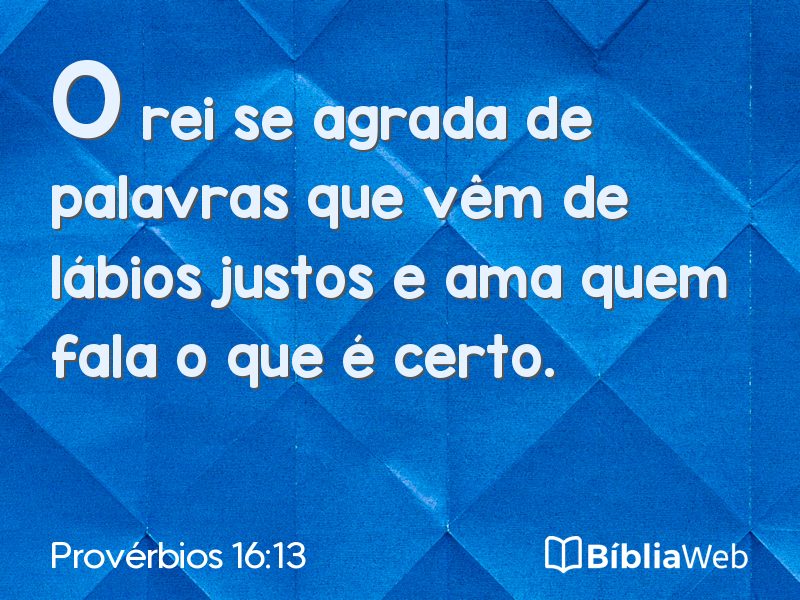 Provérbios 16:13 em imagem para compartilhar