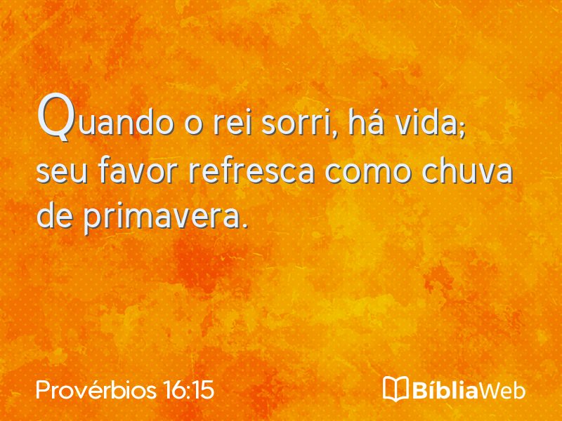 Provérbios 16:15 em imagem para compartilhar
