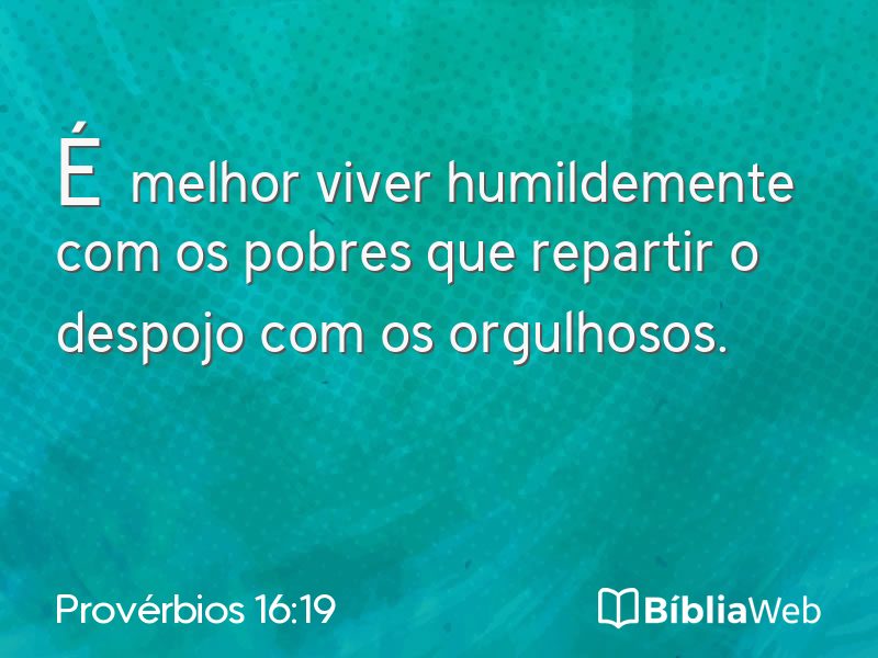 Provérbios 16:19 em imagem para compartilhar