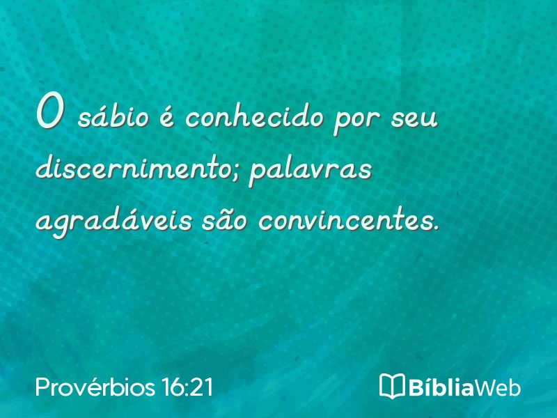 Provérbios 16:21 em imagem para compartilhar