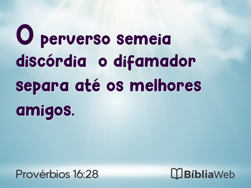 Provérbios 16:28 em imagem para compartilhar