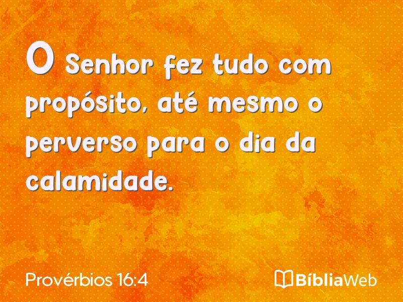 Provérbios 16:4 em imagem para compartilhar