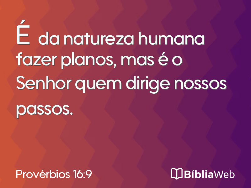 Provérbios 16:9 em imagem para compartilhar