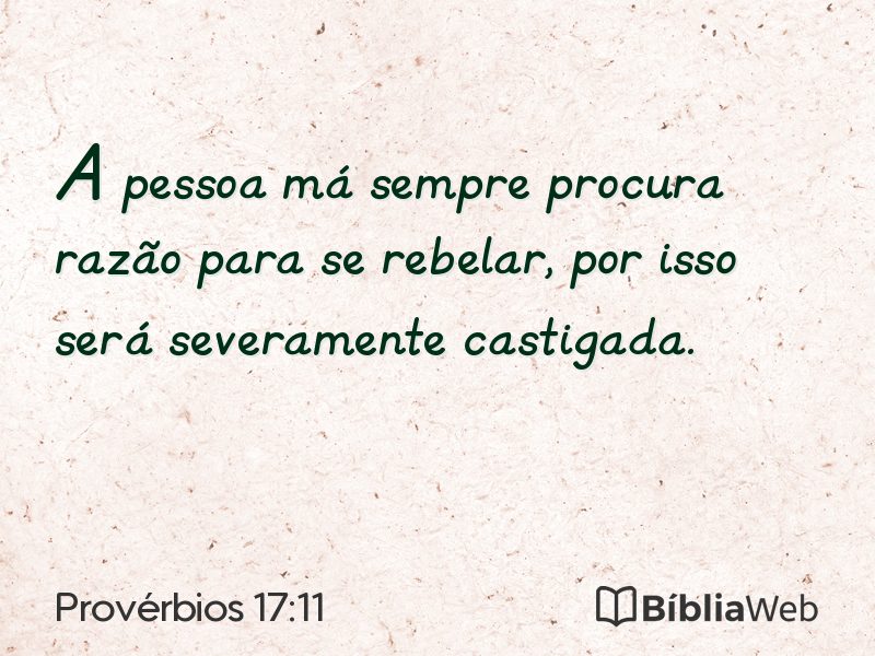 Provérbios 17:11 em imagem para compartilhar