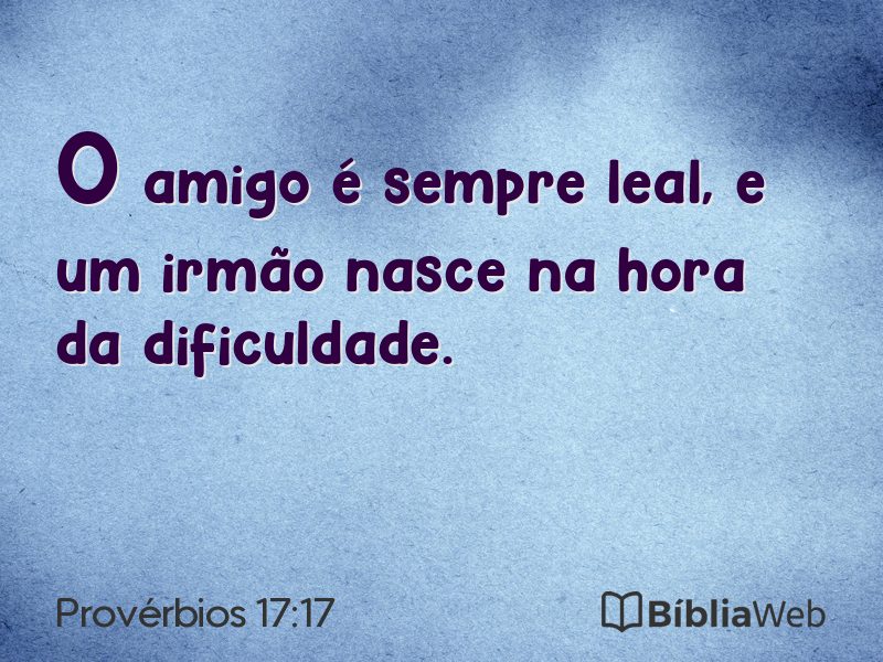 Provérbios 17:17 em imagem para compartilhar
