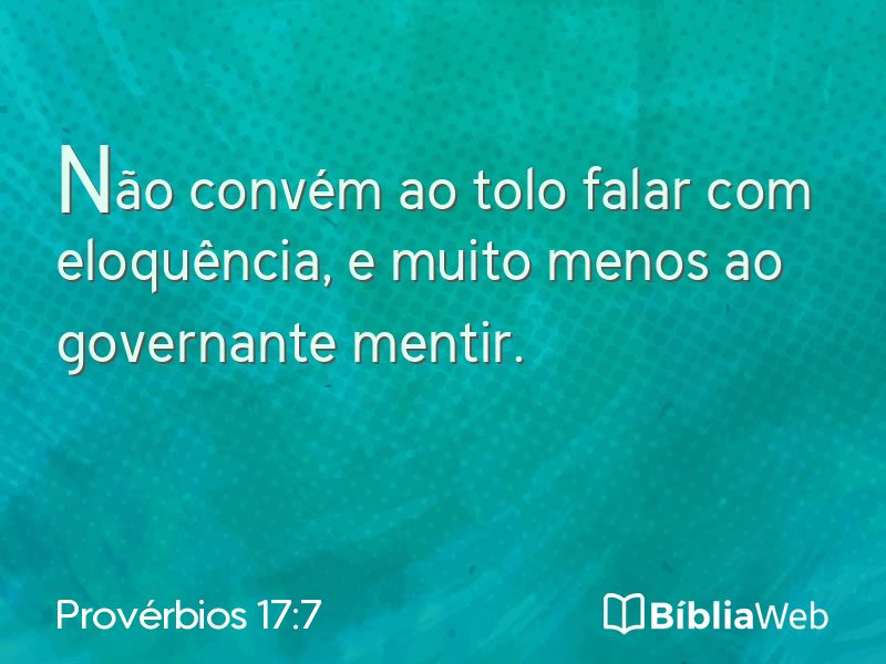 Provérbios 17:7 em imagem para compartilhar