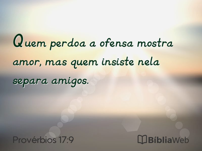 Provérbios 17:9 em imagem para compartilhar