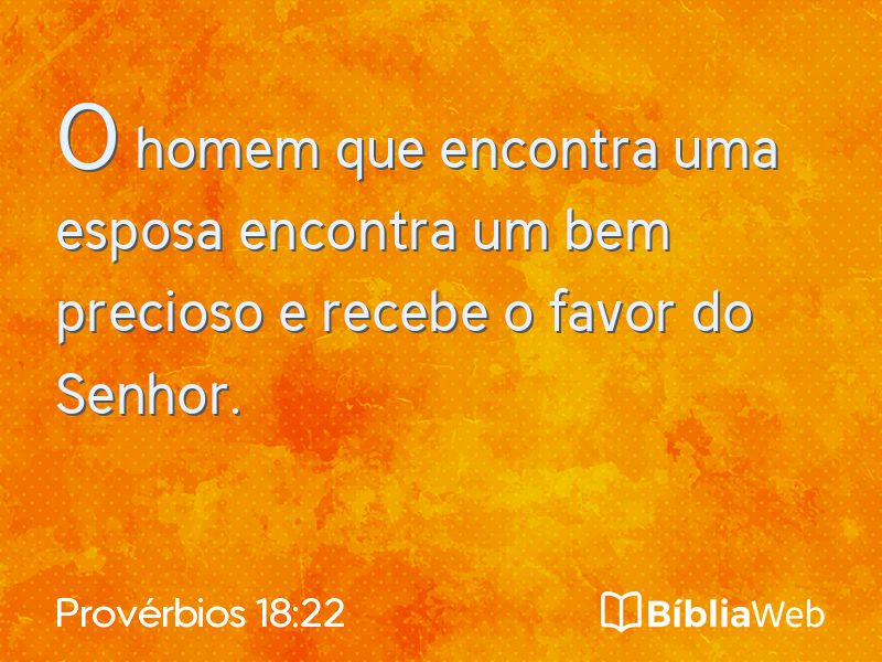 Provérbios 18:22 em imagem para compartilhar