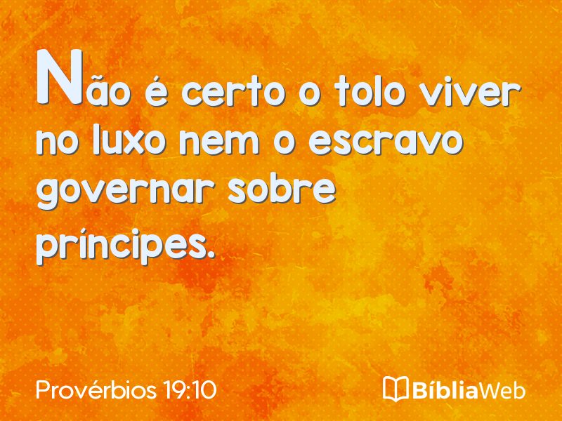 Provérbios 19:10 em imagem para compartilhar